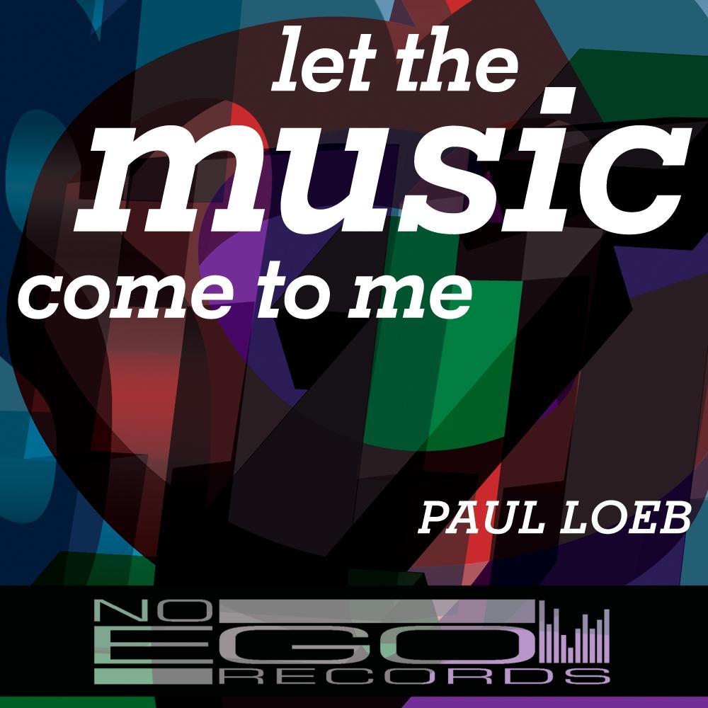 Let The Music Come To Me