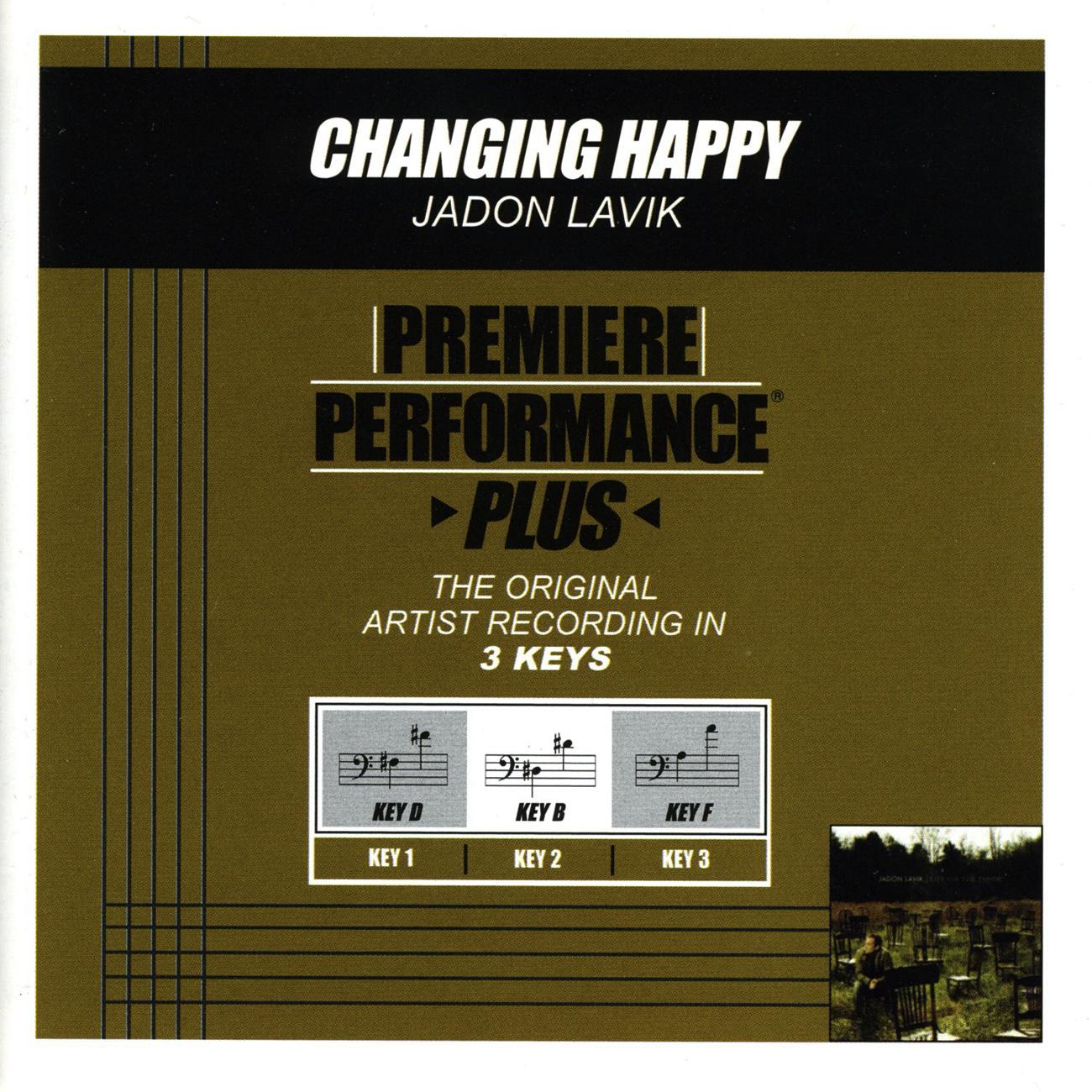 Jadon Lavik - Changing Happy (Performance Track In Key Of F Without Background Vocals)