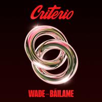 Wade - Bailame 128