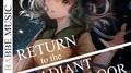 RETURN to the RADIANT DANCEFLOOR专辑