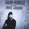 Omar Gooding - Swim