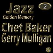 Chet Baker, Vol. 2 (Golden Memory Jazz)