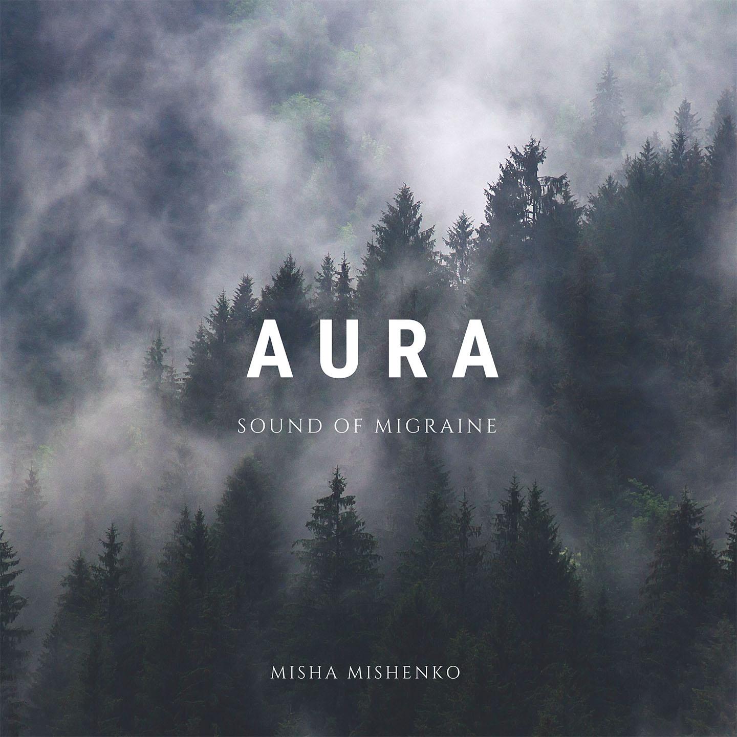 Aura - Sound of Migraine