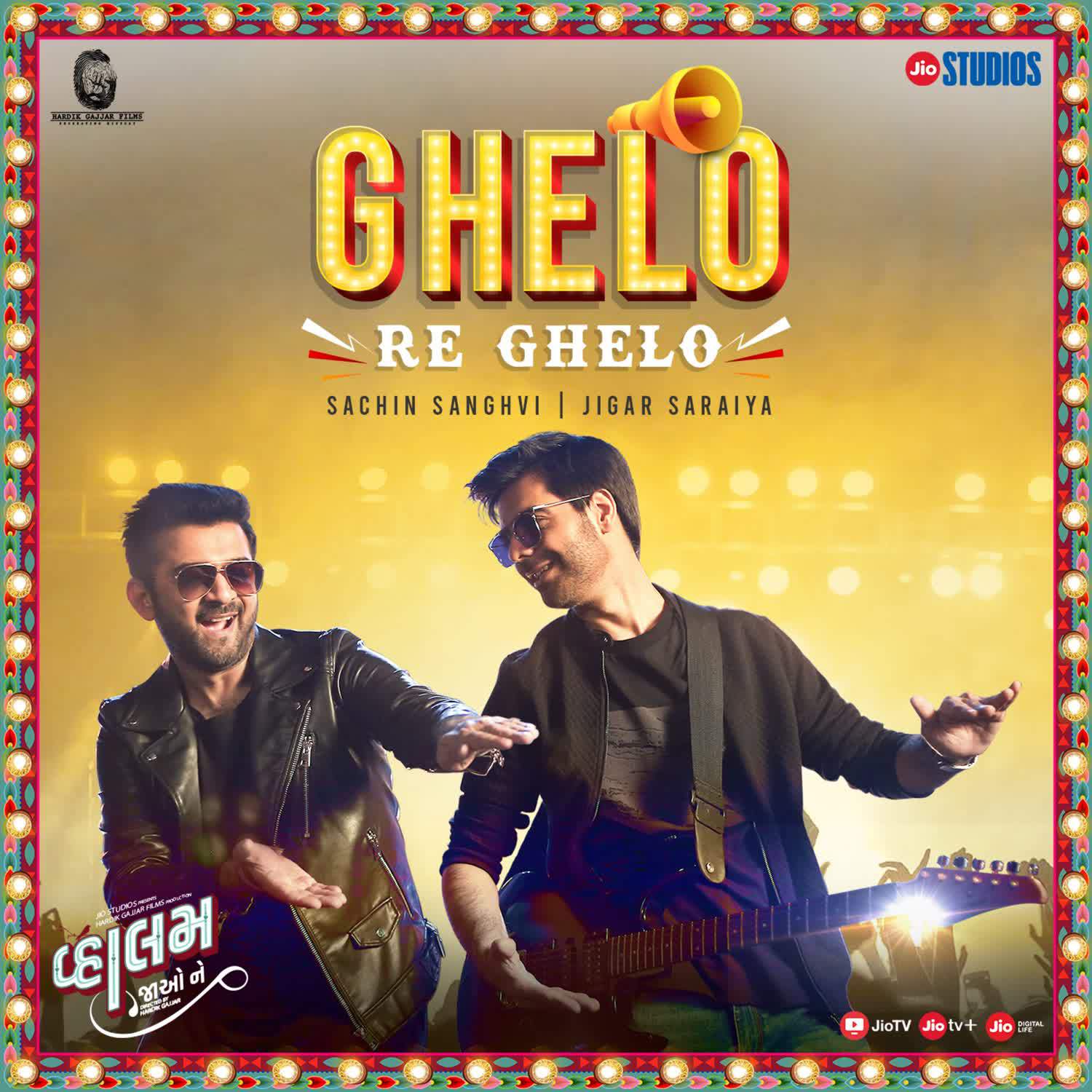 Sachin Sanghvi - Ghelo Re Ghelo