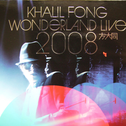 Wonderland Live 2008