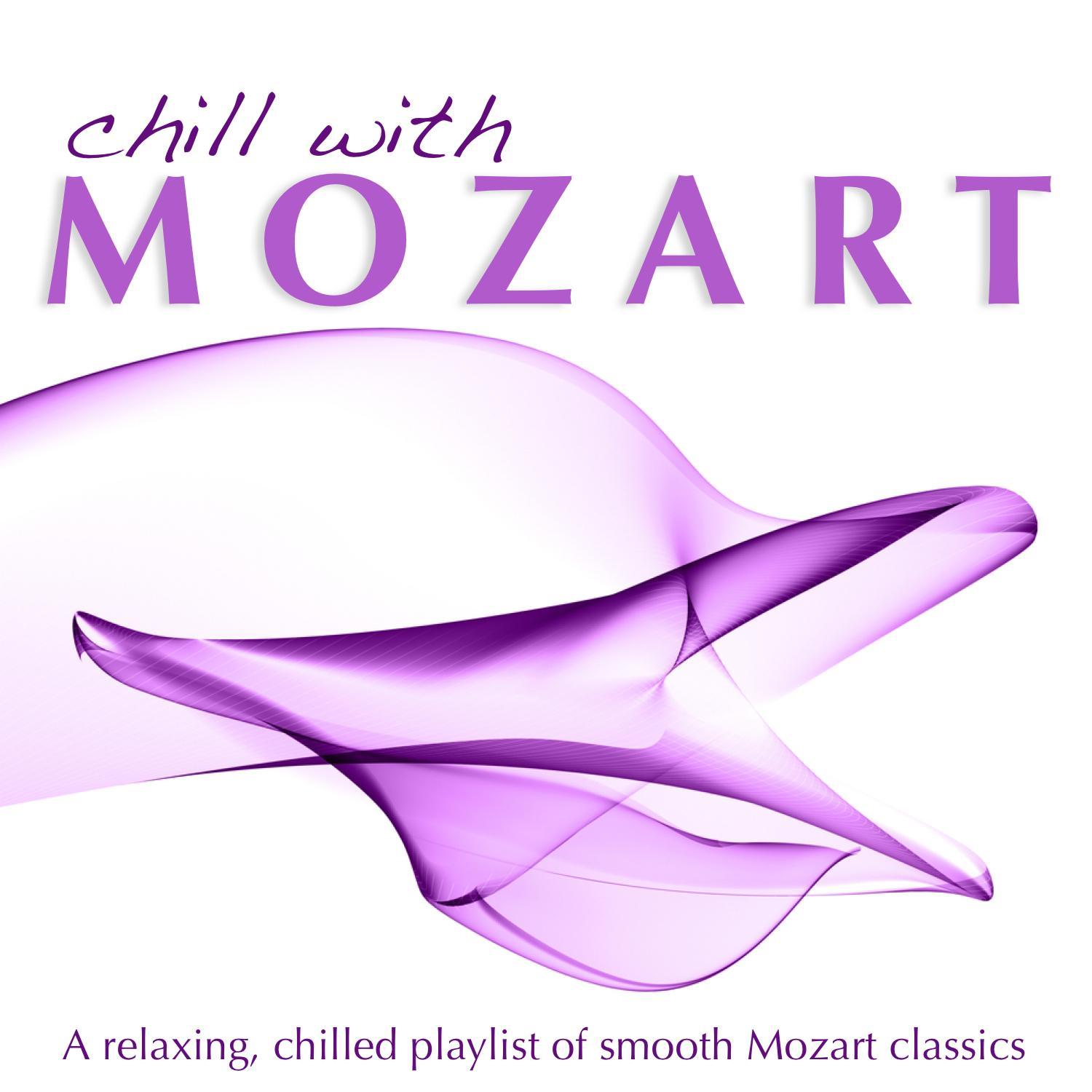 Chill With Mozart
