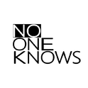 NO ONE KNOWS