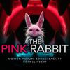 Cornel Hecht - The Pink Rabbit - Chapter 11 (Original Motion Soundtrack)