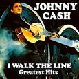 I Walk the Line - Greatest Hits