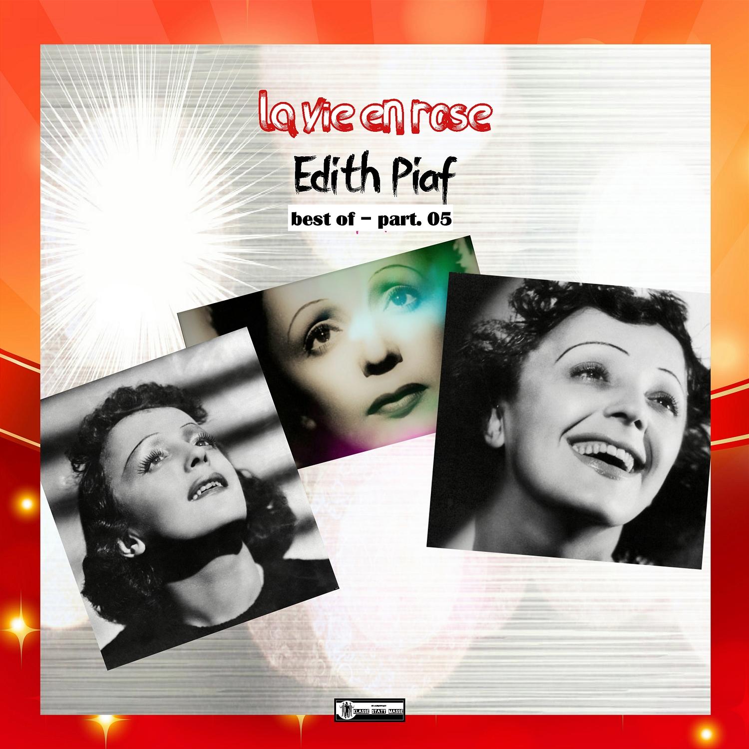 La vie en rose – the Best of Edith Piaf – Part 05