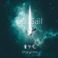 Set Sail (Original Mix)