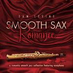 Smooth Sax Romance: A Romantic Smooth Jazz Collection Featuring Saxophone专辑