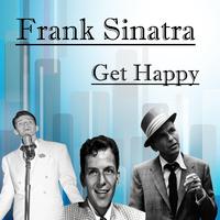 Get Happy - Frank Sinatra (PH karaoke) 带和声伴奏