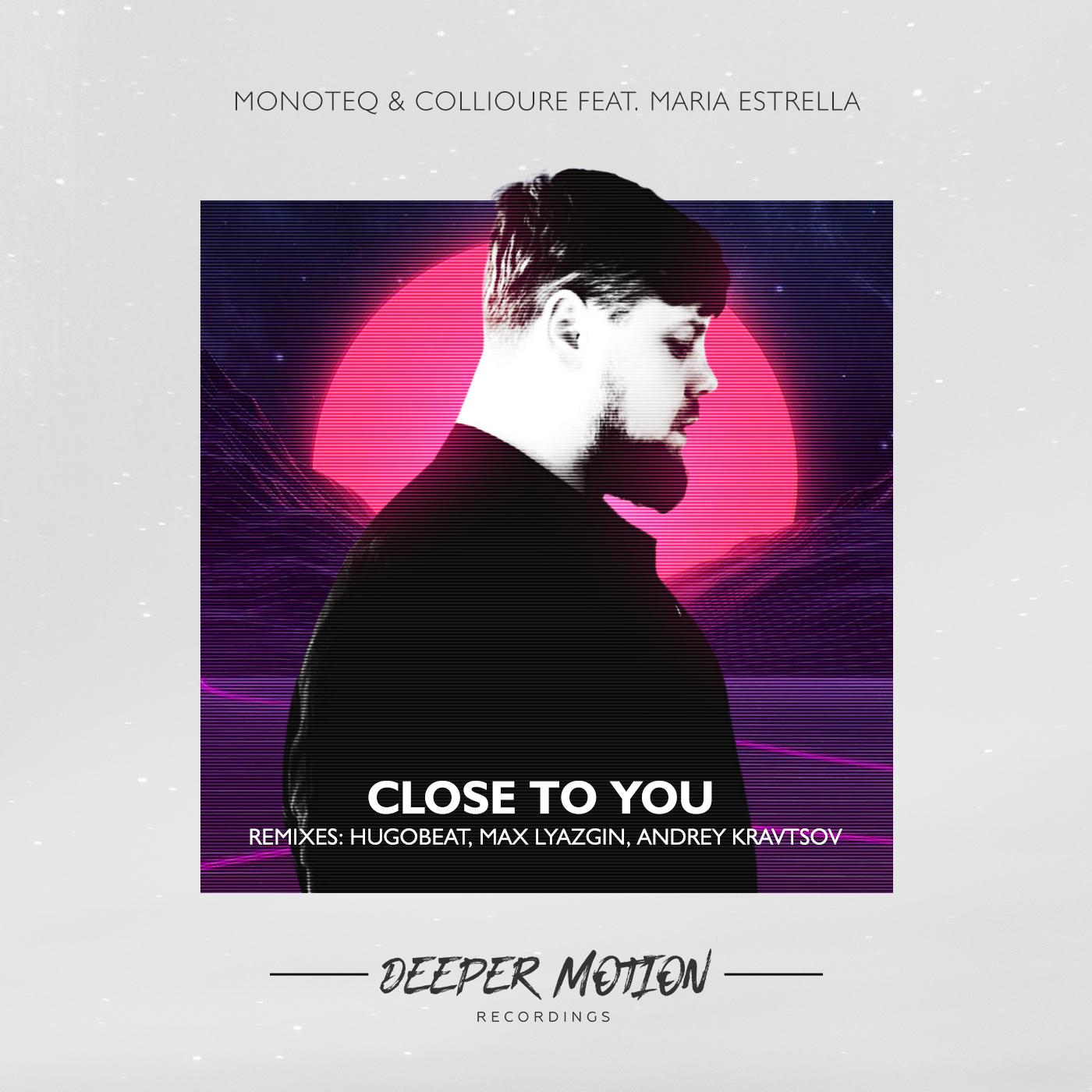 Close To You (The Remixes)