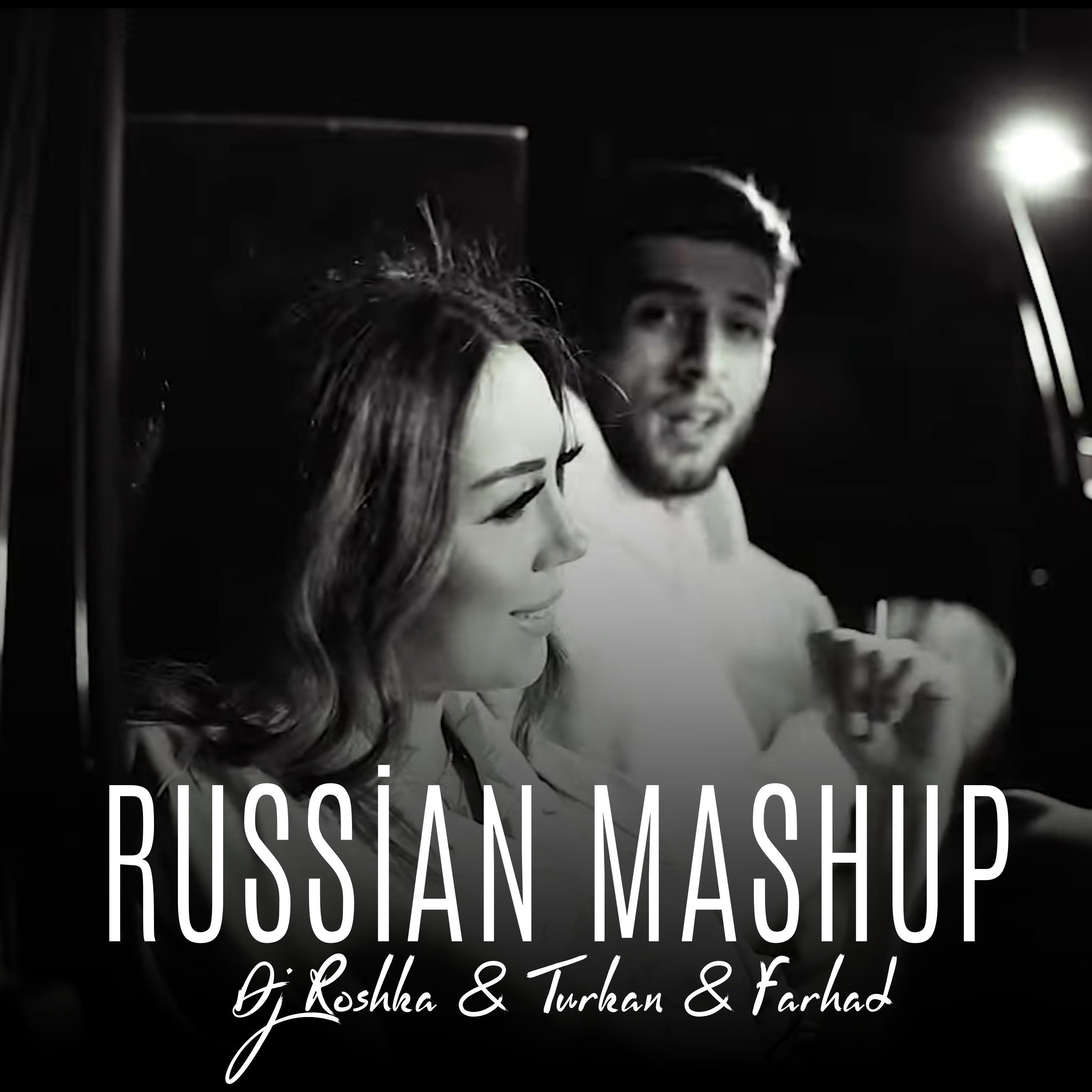 Russian (feat. Turkan & Farhad)