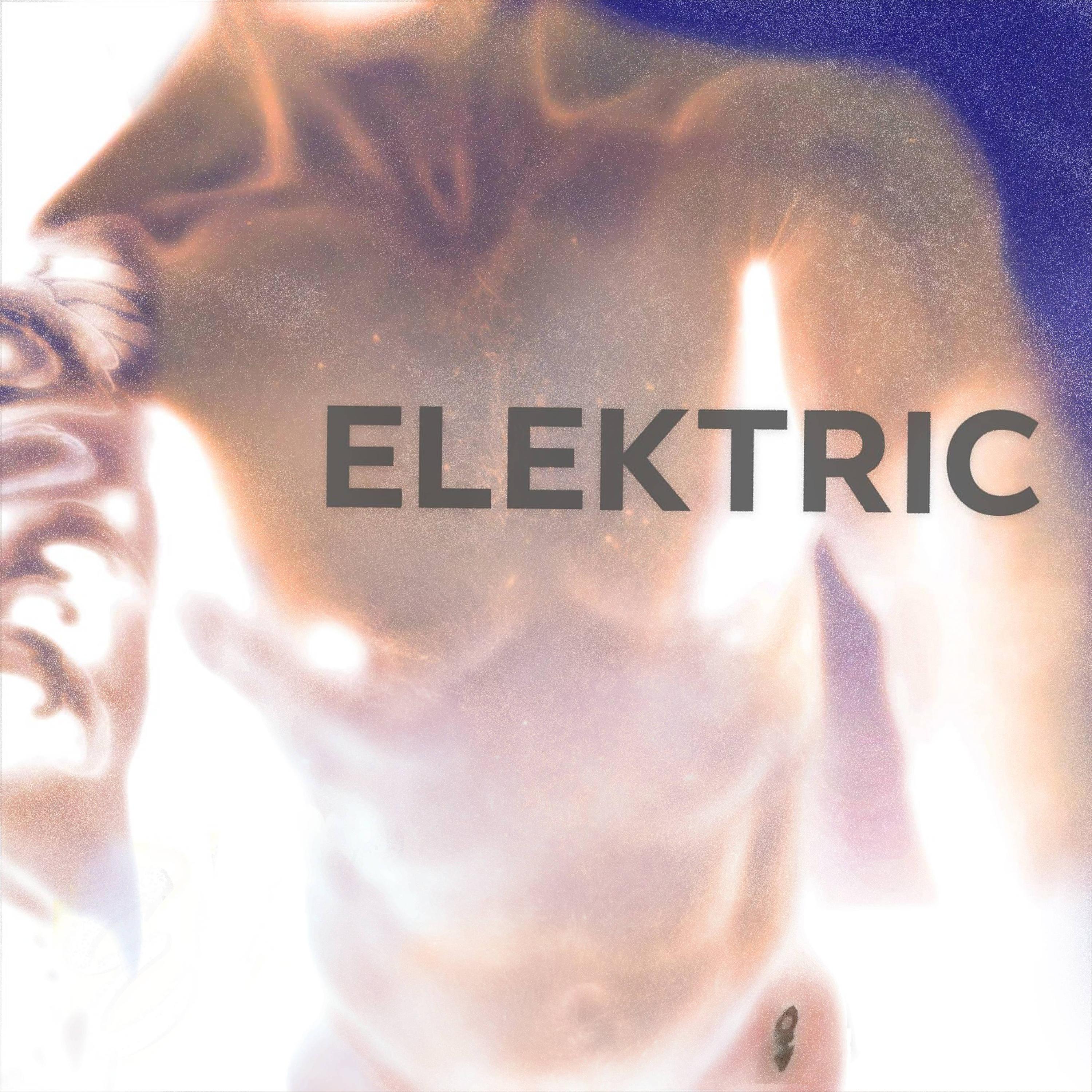 Elektric (Your Touch Is Electric) [From Temptation Of Maserati]