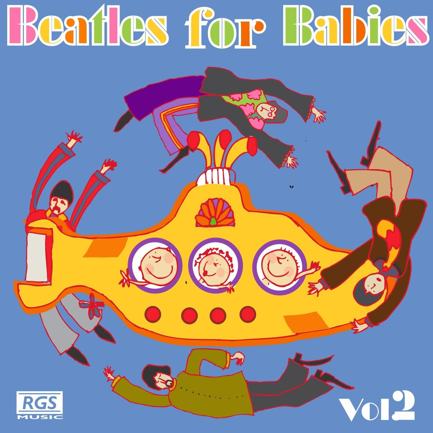 Beatles For Babies Vol 2