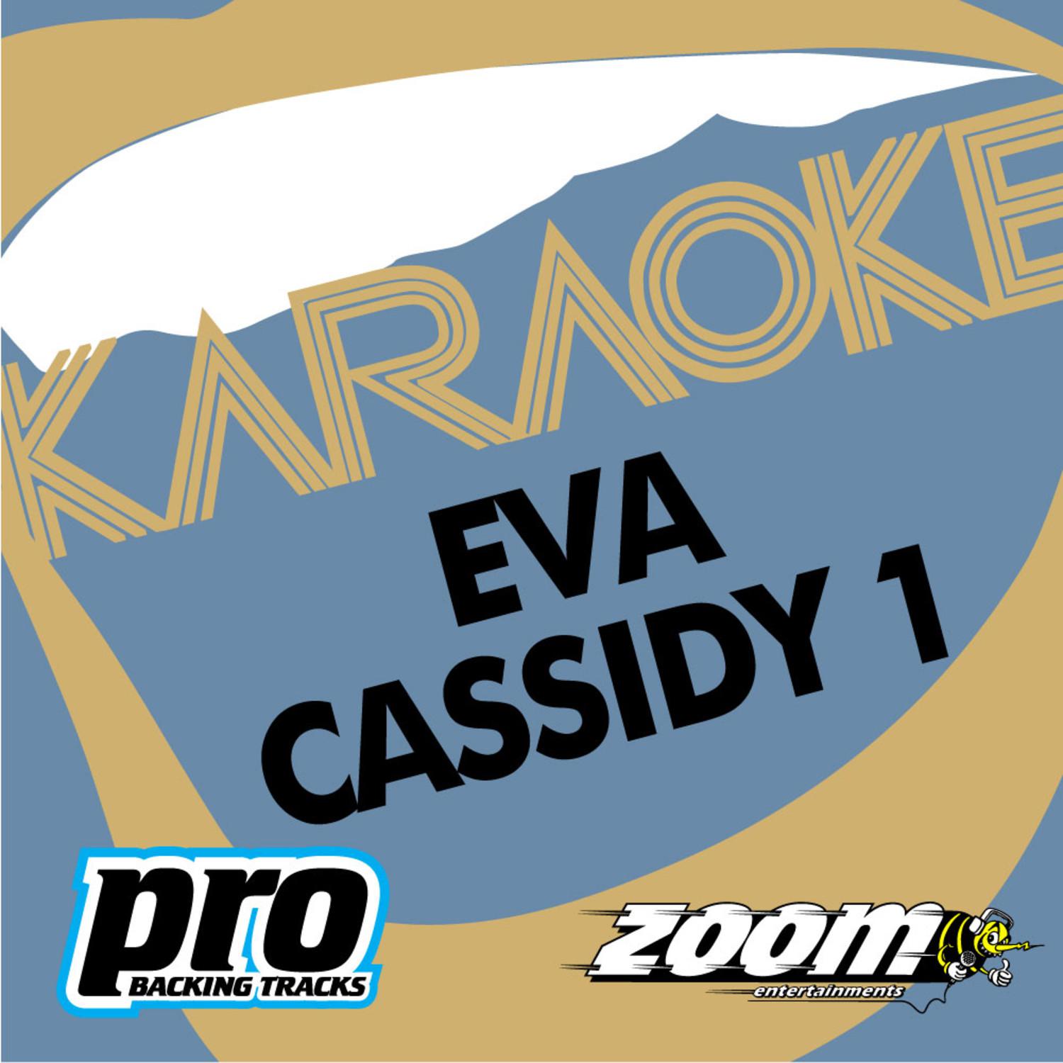 Zoom Karaoke - Eva Cassidy 1专辑