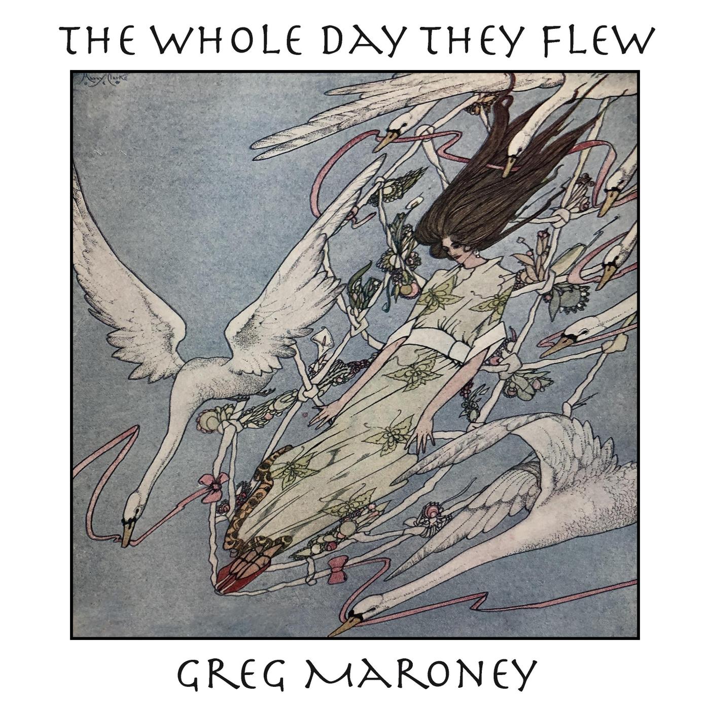 The Whole Day They Flew