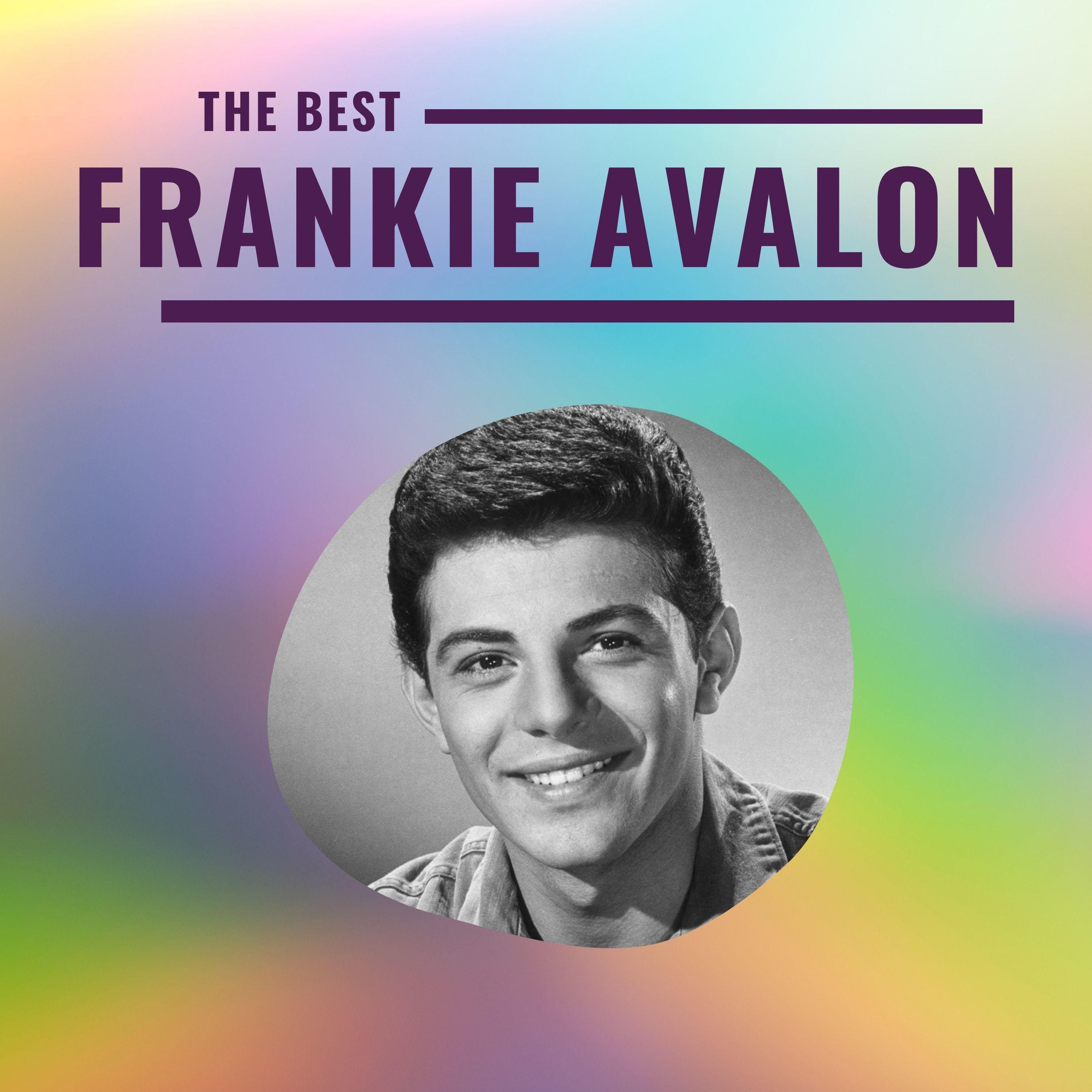 Frankie Avalon - The Best