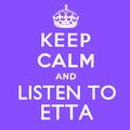 Keep Calm and Listen to Etta (Remastered)