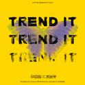 Trend It专辑