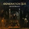 Generation Kill - Never Relent