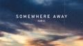 Somewhere Away专辑