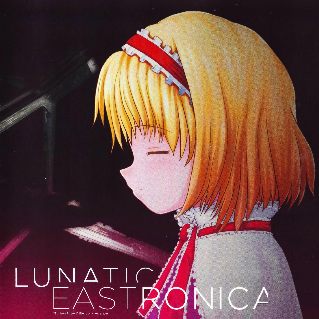 LUNATIC EASTRONICA