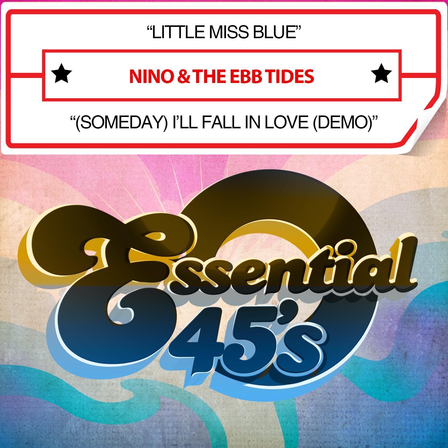 Little Miss Blue / (Someday) I'll Fall in Love [Demo] [Digital 45]