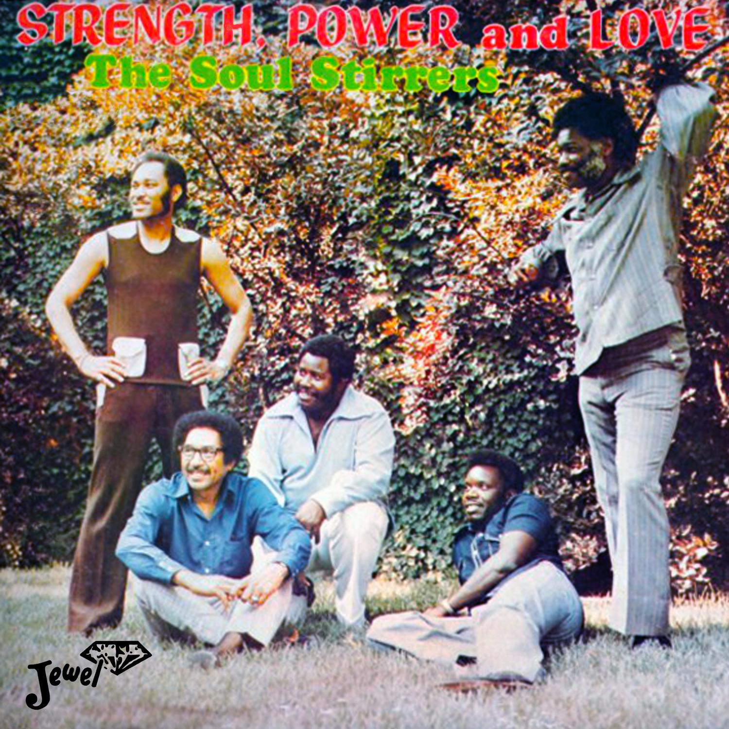 Strength, Power and Love