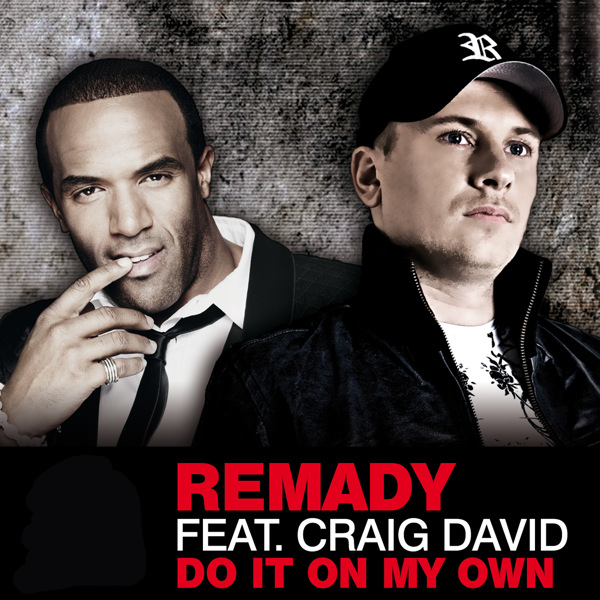 Remady - Do It On My Own (DJ Antoine Vs. Mad Mark Remix)