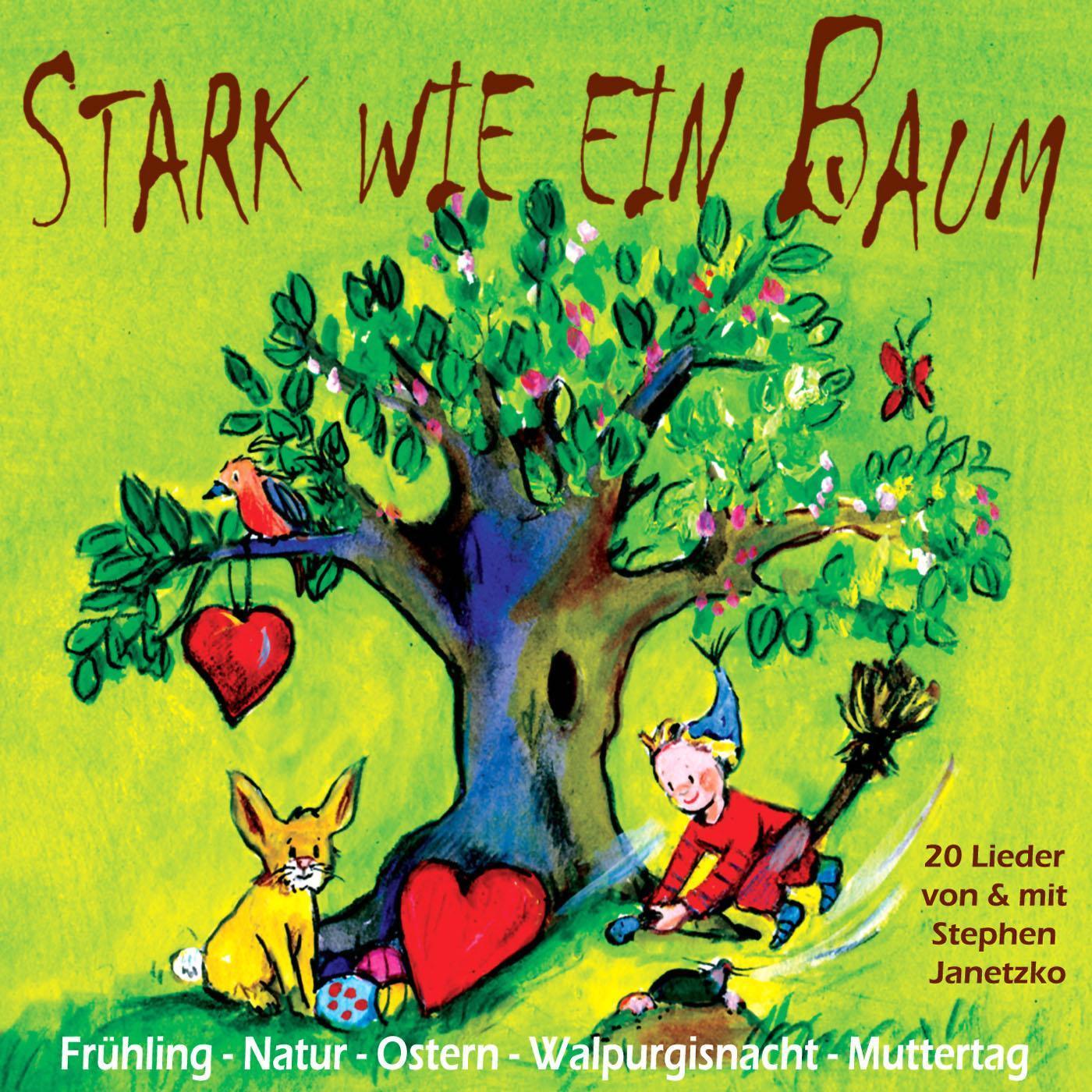 Stark wie ein Baum - Frühling, Natur, Ostern, Walpurgisnacht, Muttertag