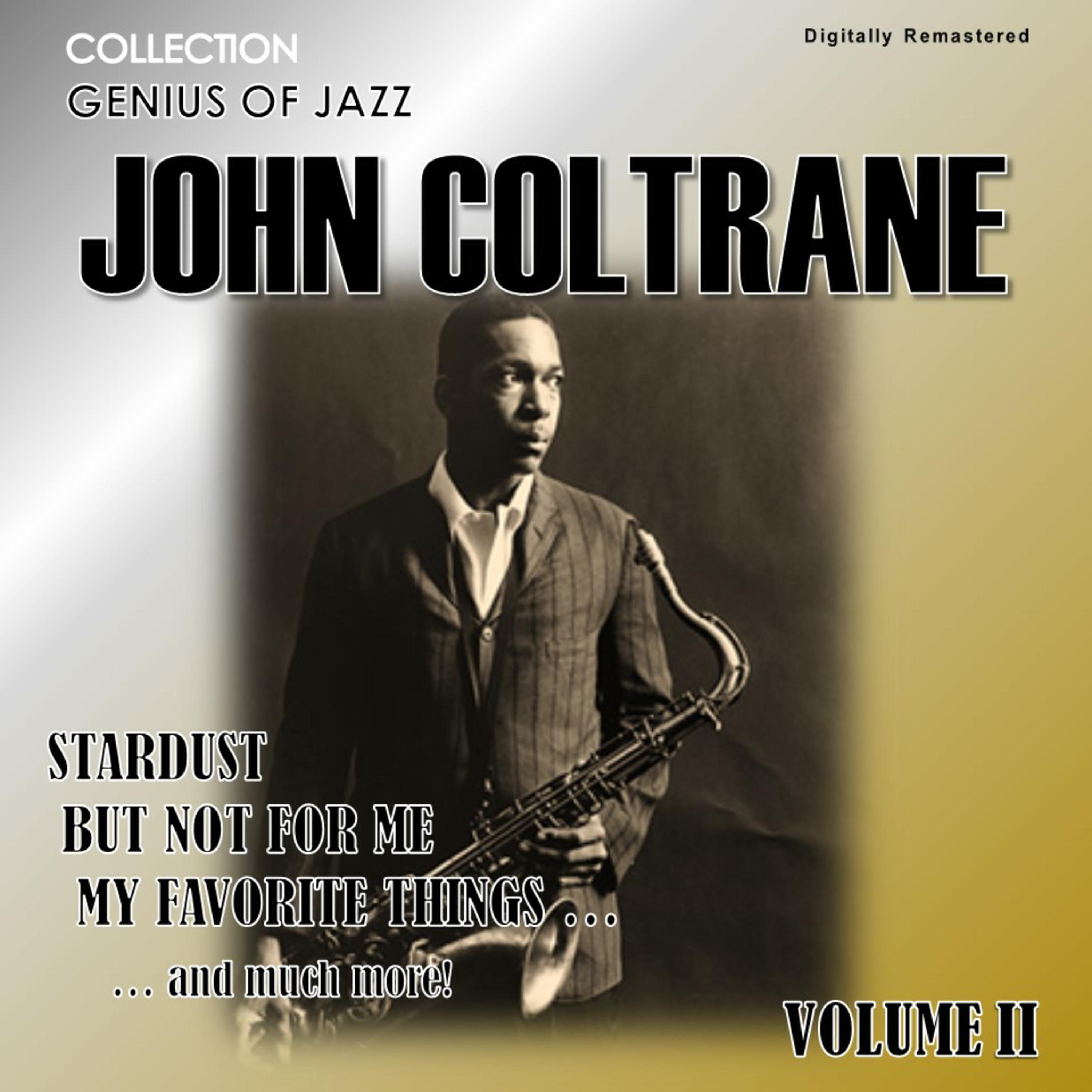 Genius of Jazz - John Coltrane, Vol. 2 (Digitally Remastered)专辑