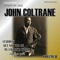 Genius of Jazz - John Coltrane, Vol. 2 (Digitally Remastered)