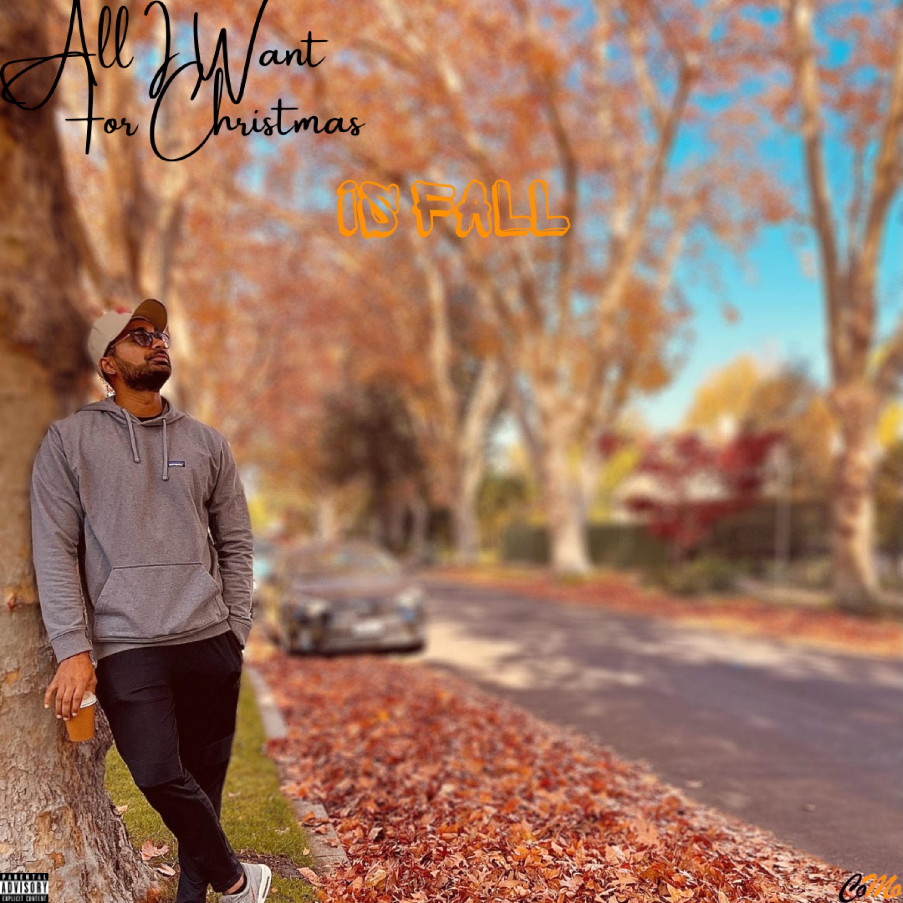 All I Want for Christmas is Fall