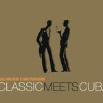 Classic Meets Cuba专辑