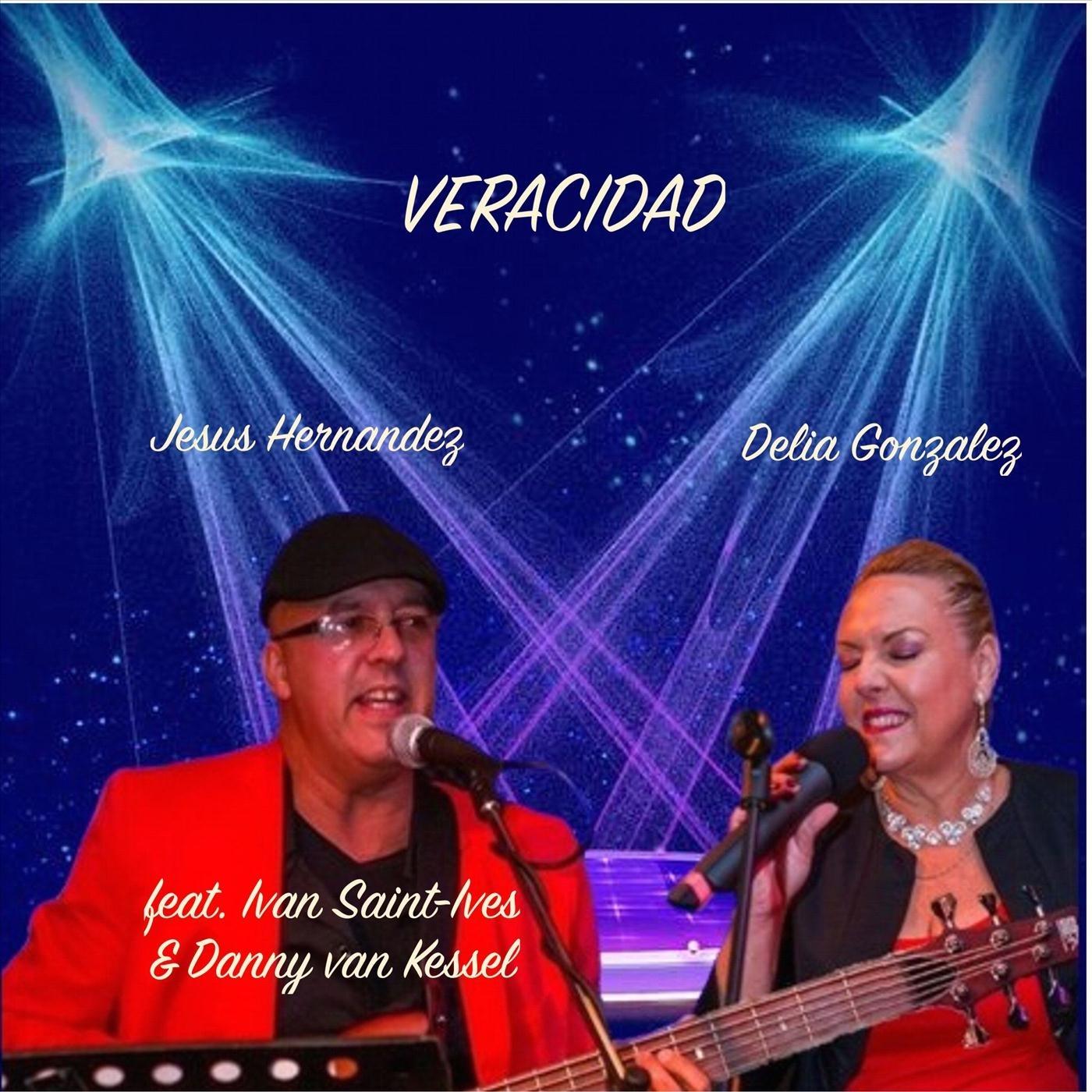Veracidad (feat. Ivan Saint-Ives & Danny Van Kessel)