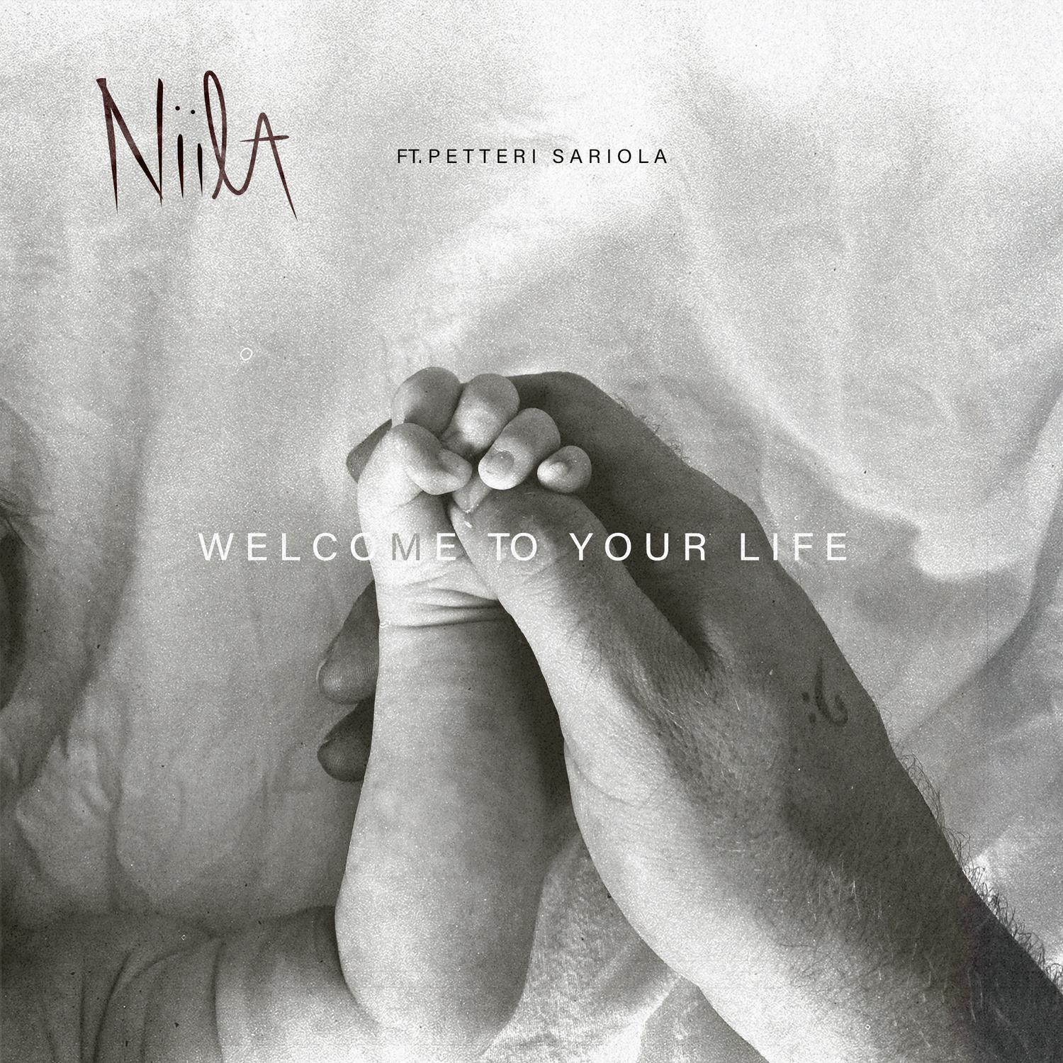 Niila - Welcome To Your Life