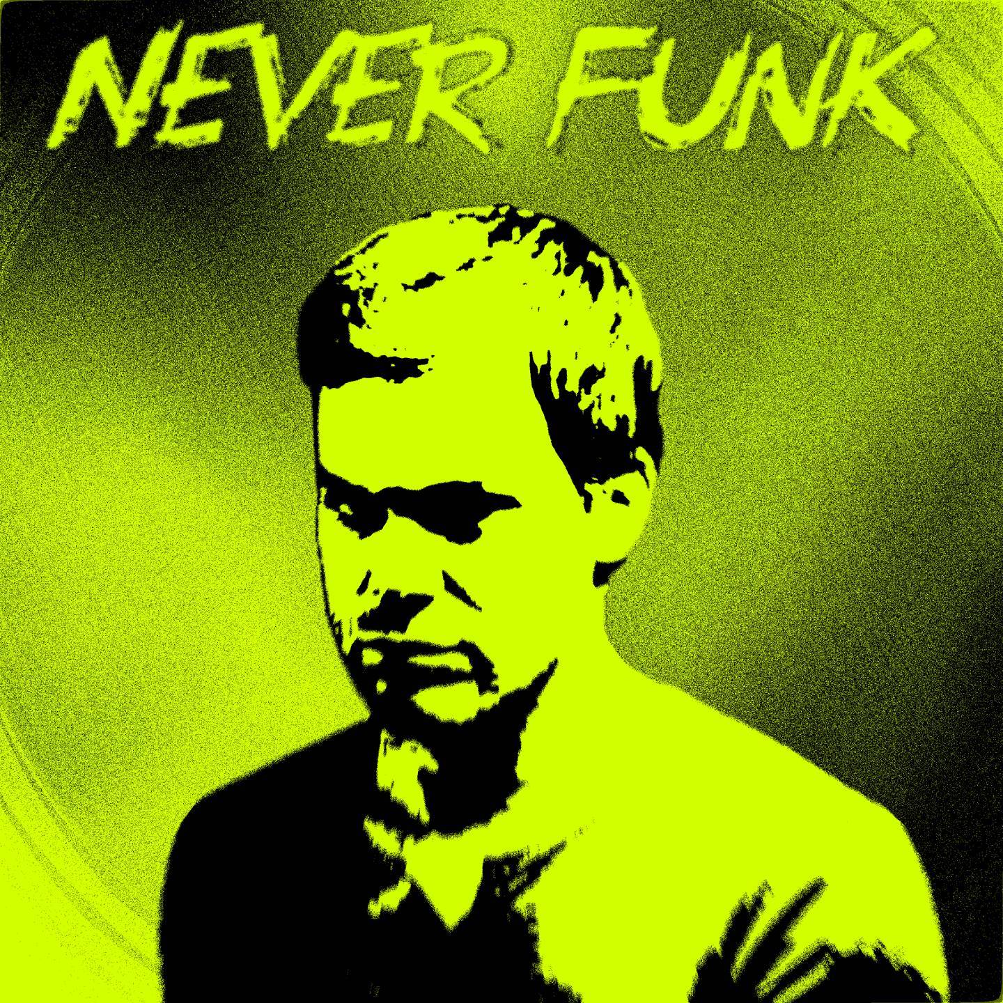 Never Funk