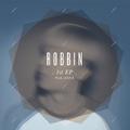 Robbin 1st EP