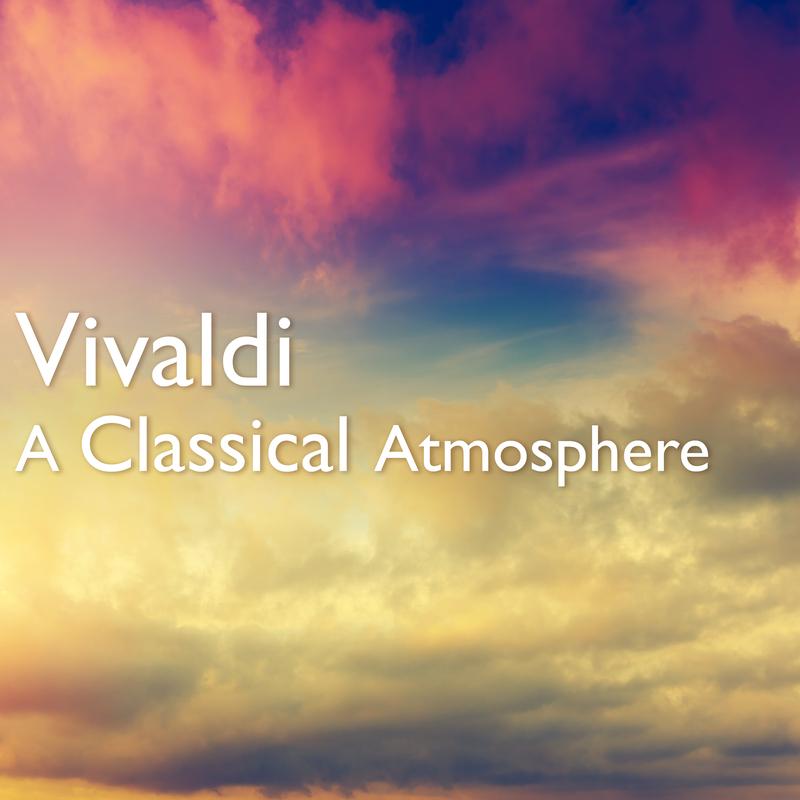 Vivaldi: A Classical Atmosphere