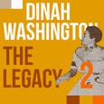 Dinah Washington, the Legacy, Vol. 2