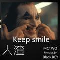 keep smile