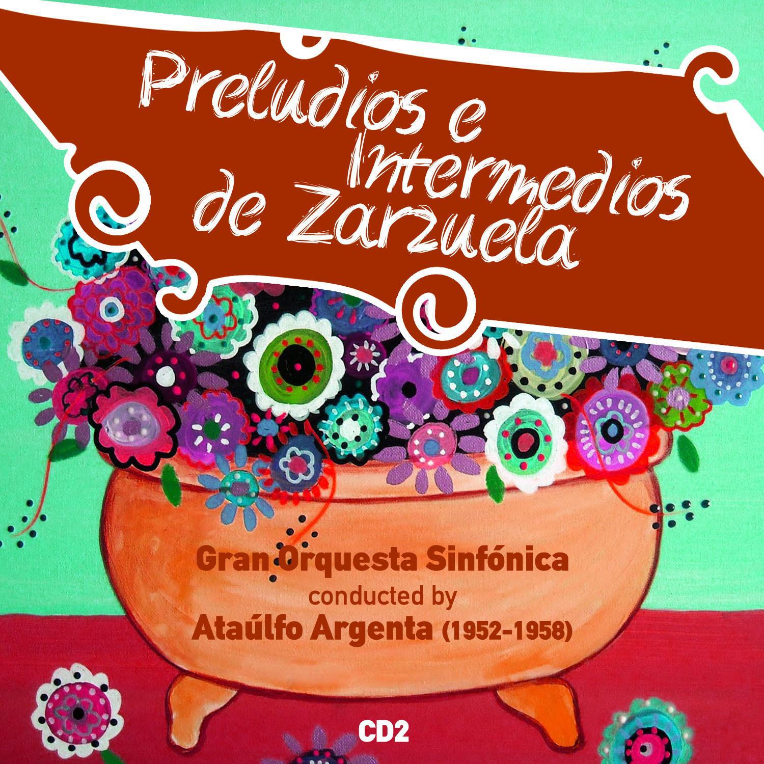 Ataulfo Argenta - Preludios e Intermedios de Zarzuela: Intermedio, El Baile de Luis Alonso