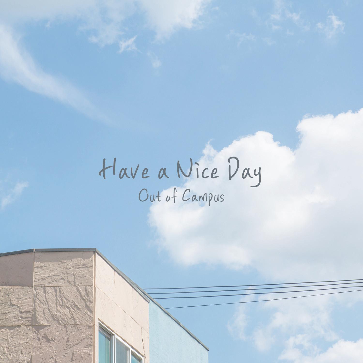 Have a Nice Day