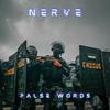 Nerve - Empty Words in You