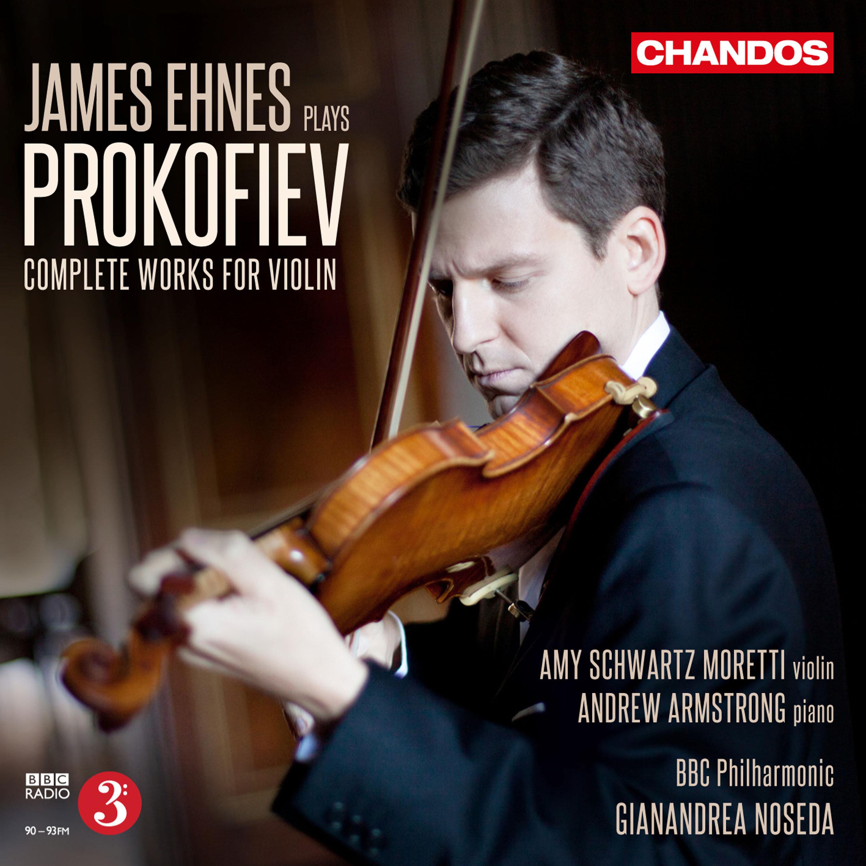 James Ehnes Plays Prokofiev