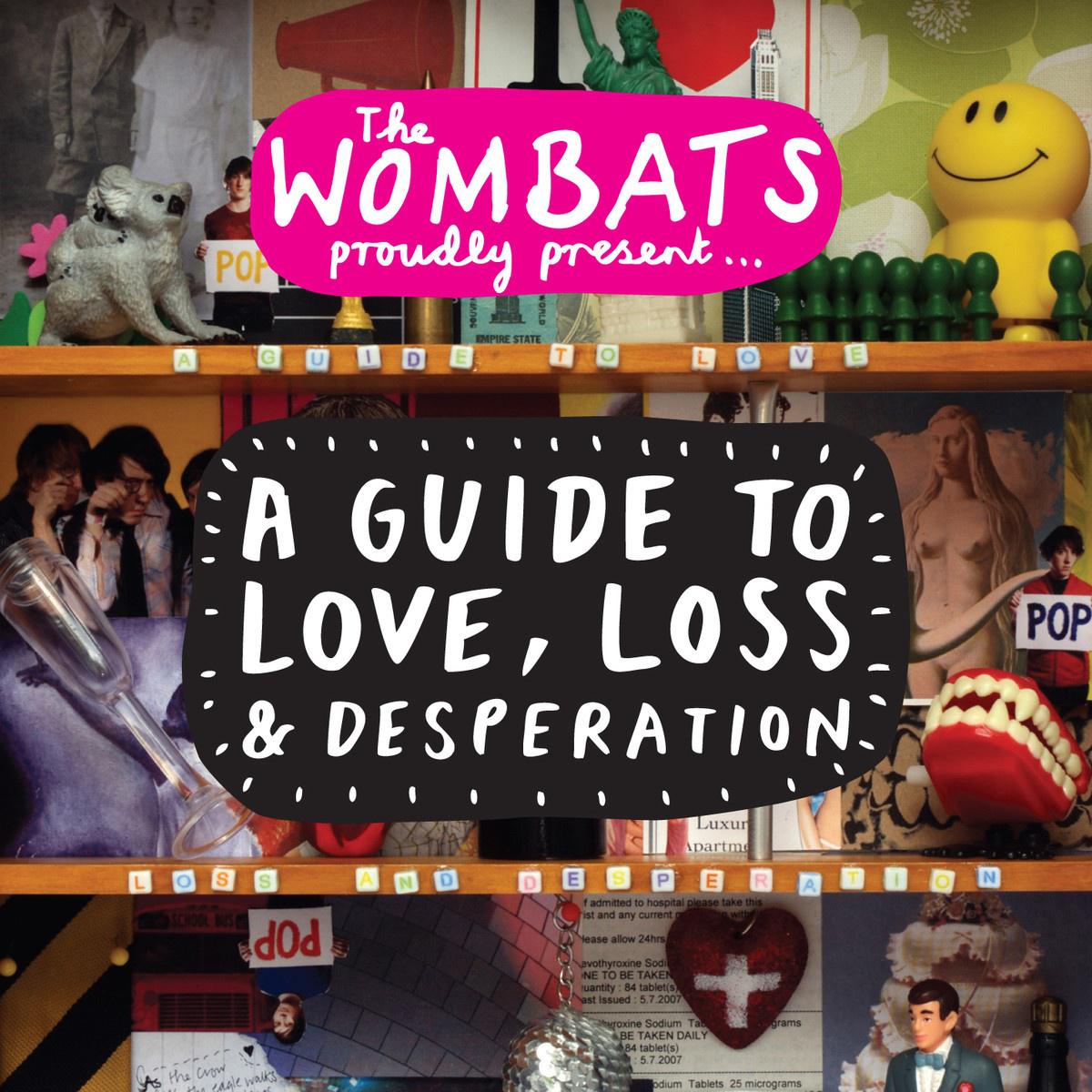 A Guide to Love, Loss & Desperation专辑