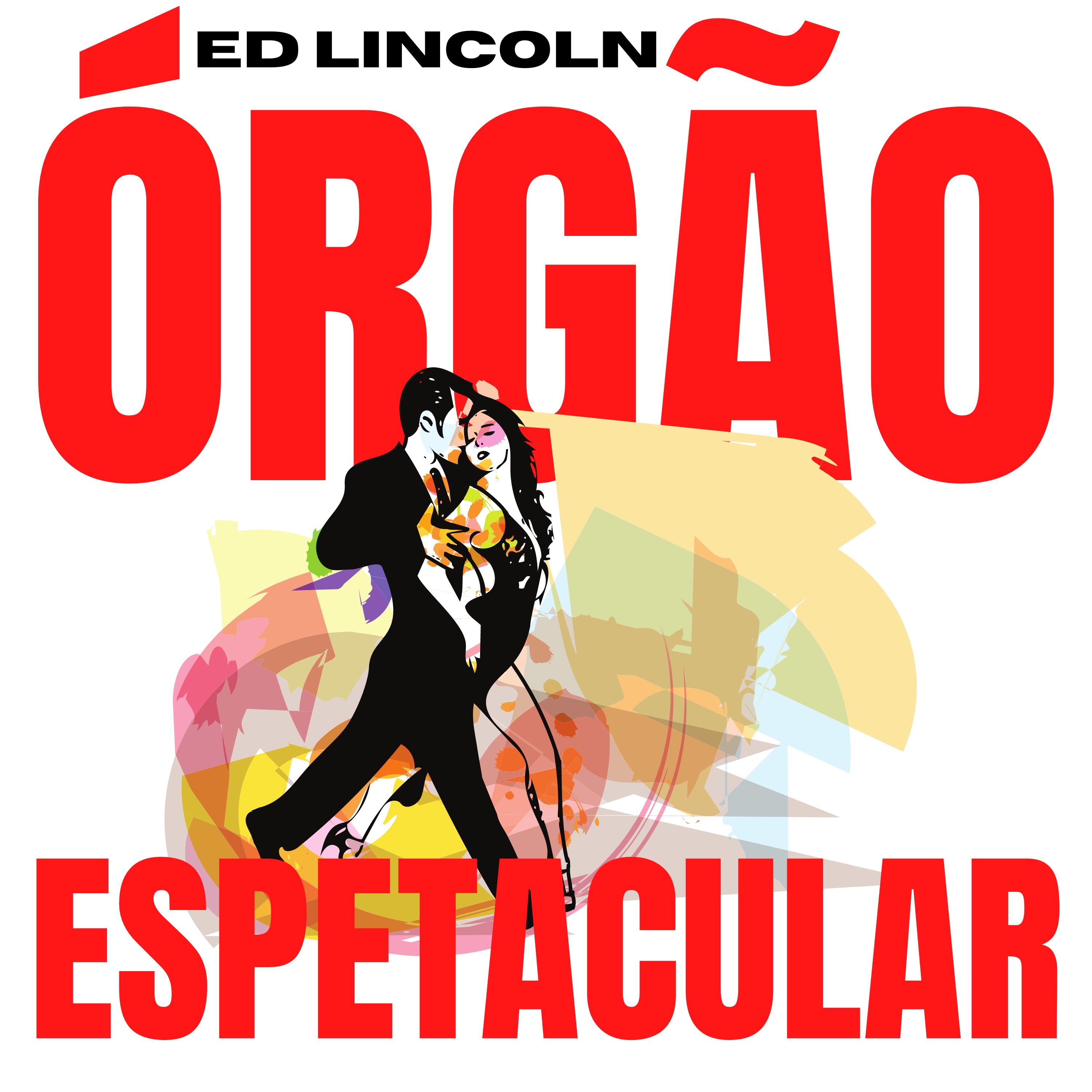 Órgão Espetacular